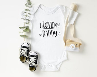 I Love My Daddy Onesie®, first father day, Dad Onesie,, Gifts for Dads, Love Onesie, Father's Day, Baby Boy Clothes, Unisex Baby Clothes