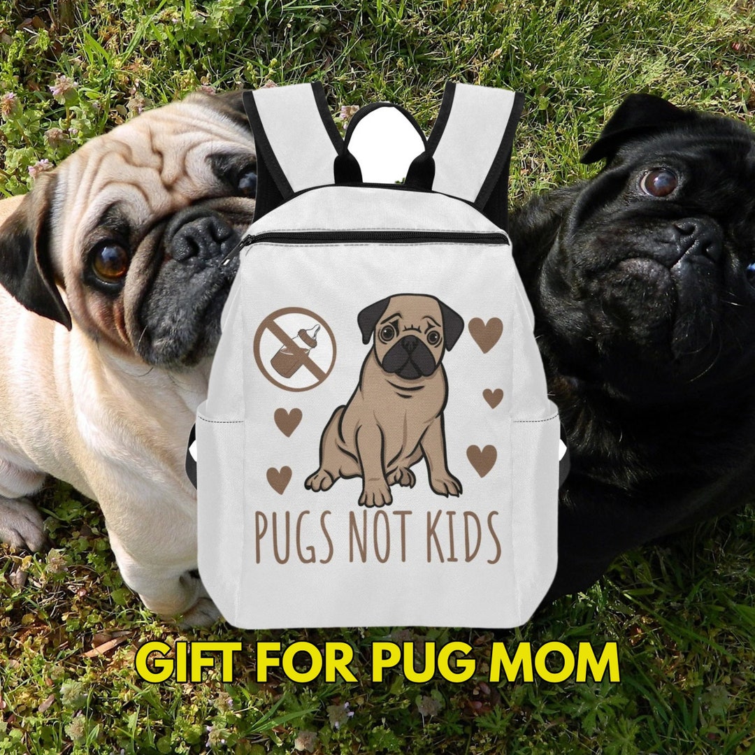 PUG MOM BACKPACK Gift for Pug Moms Gift for Pug Dog Lovers Etsy