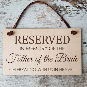 Wedding memorial sign - Reserved in loving memory, Reserved Memorial sign for wedding, Reserved memory chair sign