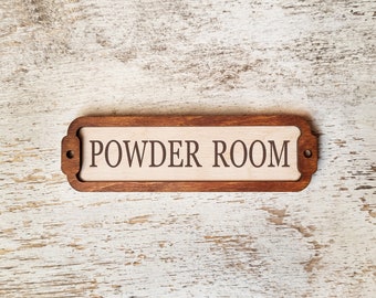 Powder Room Door Sign / Door Plaque / Vintage sign / Door Topper / Home Decor Signs / Informative Wall signs / Directional Signs