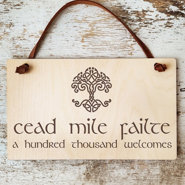 Cead Mile Failte - Irish Sign - Hundred Thousand Welcomes, Celtic Housewarming, Irish welcome Blessing sign