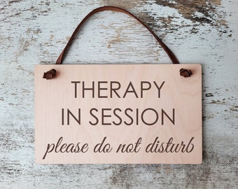 Therapy in session sign / Please Do not disturb / Custom door hanger / Personalized Door sign