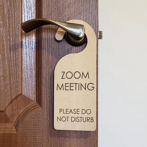 Work from Home Sign - Do Not Disturb Door Hanger, Office Sign, In Session, Online Learning, Zoom Meeting, Virtual Meeting, Privacy Sign