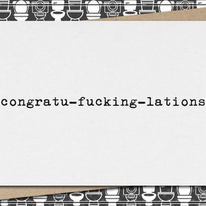 congratu-fucking-lations // funny & sarcastic congratulations greeting card // mature