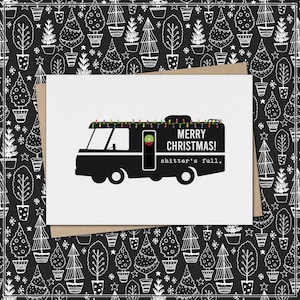 merry christmas! shitter&#39;s full. // funny & sarcastic christmas greeting card // mature