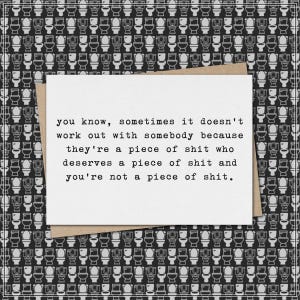 sometimes it doesn’t work out - they're a POS who deserves a POS and you're not a POS// funny & sarcastic divorce greeting card // break up