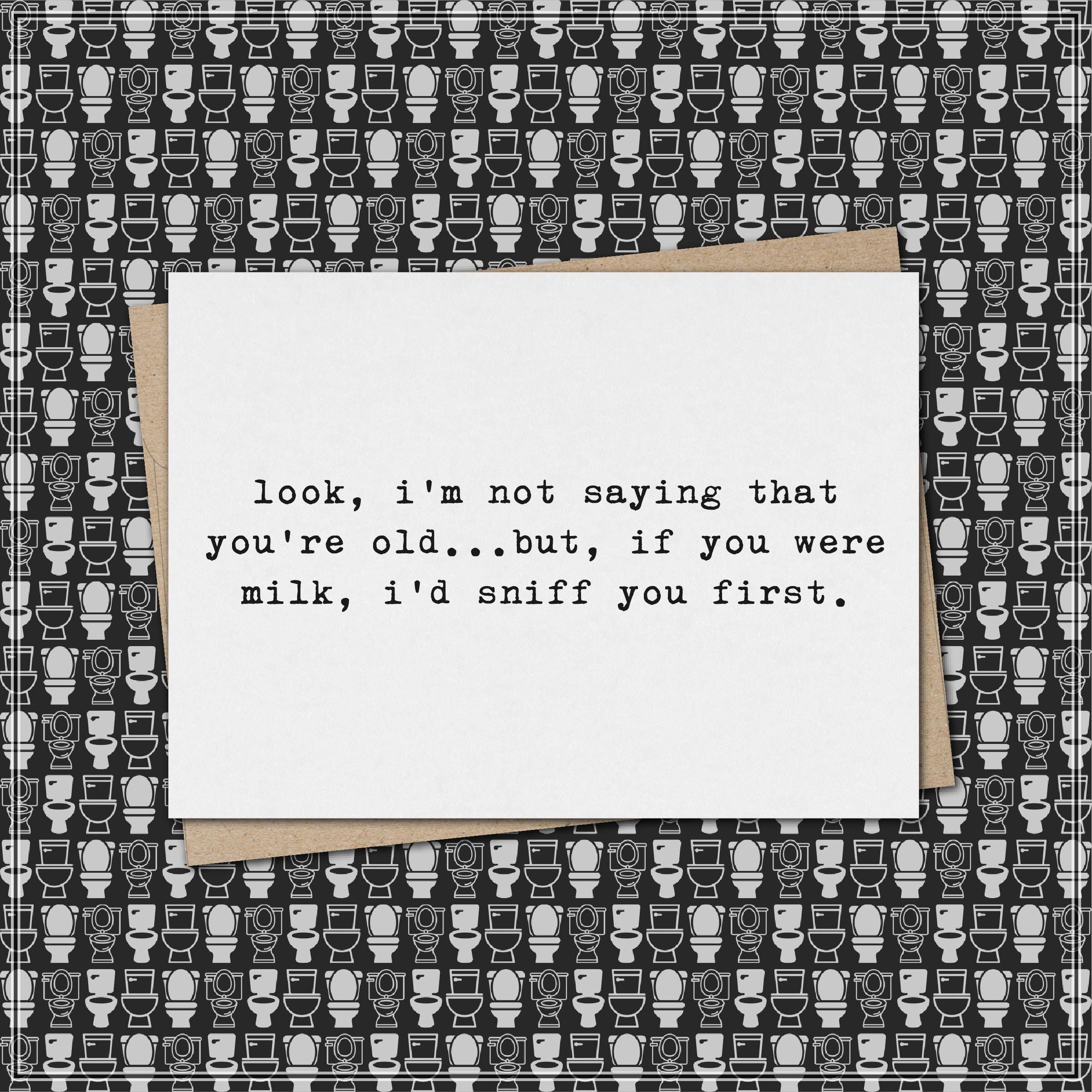 Lustige Geburtstagskarte „I‘m Not Saying You‘re Old“ – Humorvoll Mit Umschlag