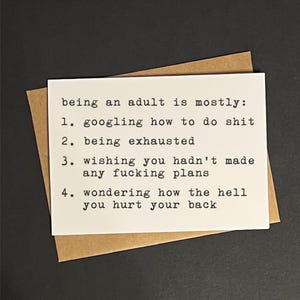 being an adult is mostly... // funny & sarcastic greeting card for any occasion // just because // mature zdjęcie 3
