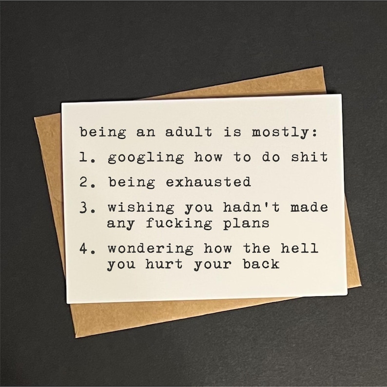 being an adult is mostly... // funny & sarcastic greeting card for any occasion // just because // mature zdjęcie 3