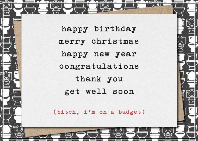 happy everything  bitch i'm on a budget // funny & image 1