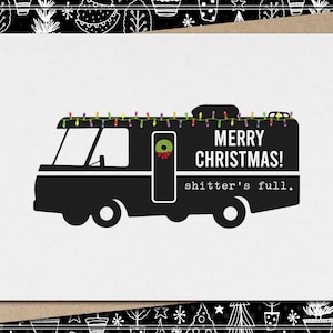 merry christmas! shitter&#39;s full. // funny & sarcastic christmas greeting card // mature