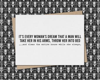 El sueño de toda mujer: limpiar toda la casa mientras duerme // Tarjeta de felicitación divertida y sarcástica para cualquier ocasión
