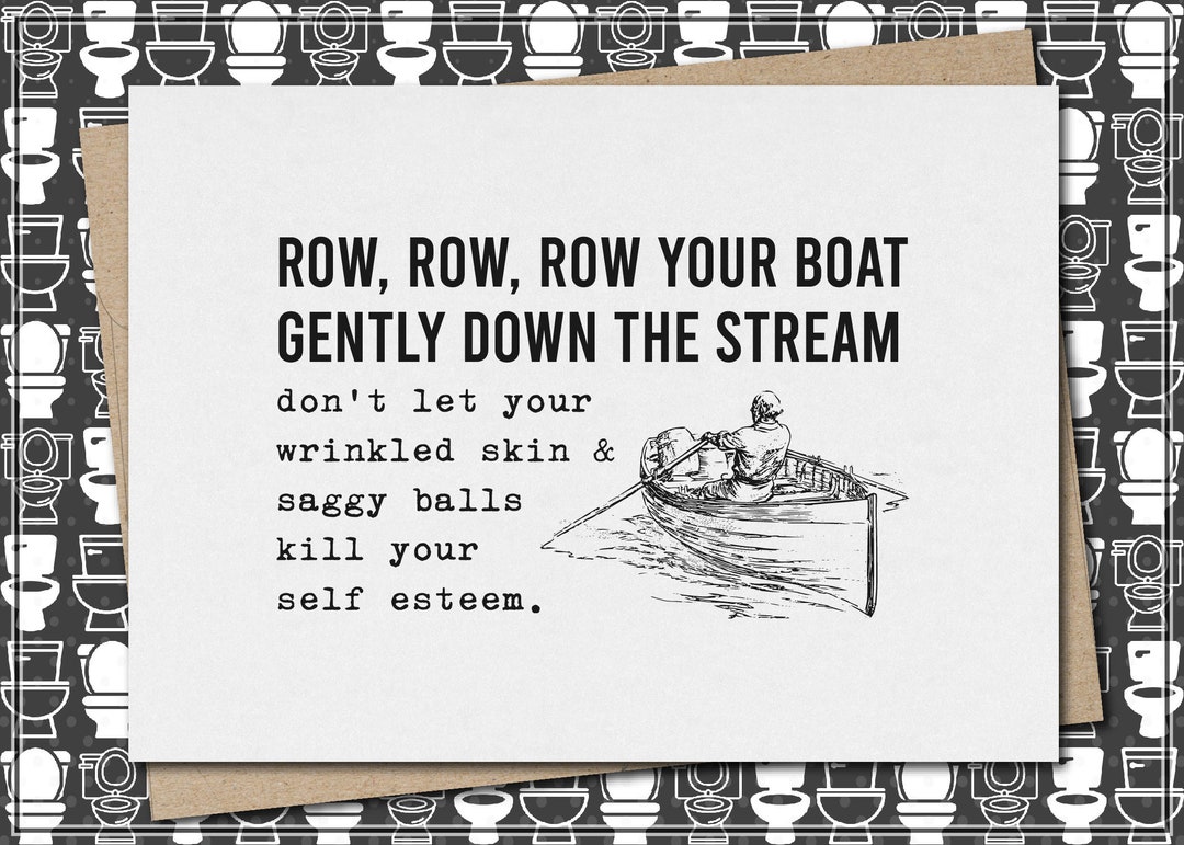 Row Row Row Your Boat Gently Down The Stream. Hey Why'd You Stop Rowing? Merrily Merrily Merrily Merrily ({111 PI W/ VJ CaniiJt / Funny Pictures :: Auto
