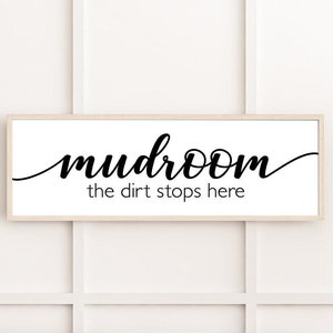 Mudroom Sign | Welcome Sign | Wood Signs | Sign For Entryway | Farmhouse Decor | Mudroom Decor | Framed Wood Sign | The Dirt Stops Here Sign