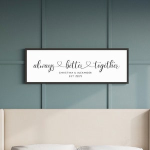 Personalized Sign-Wedding Gift For Couple-Custom Name Sign-Bedroom Wall Decor Over The Bed-Marriage Signs-Always Better Together Sign