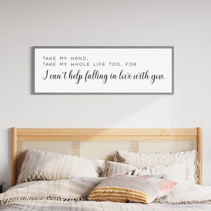 Bedroom Wall Decor, Master Bedroom Signs, Above Bed Decor, Master Bedroom Wall Art, Can&#39;t Help Falling in Love Sign, Anniversary Gift