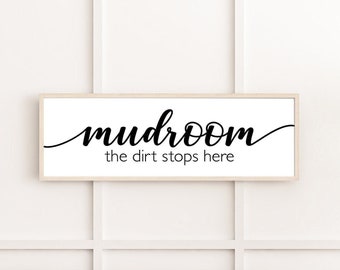 Mudroom Sign | Welcome Sign | Wood Signs | Sign For Entryway | Farmhouse Decor | Mudroom Decor | Framed Wood Sign | The Dirt Stops Here Sign