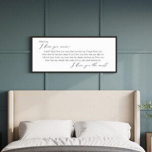 Master Bedroom Sign, Bedroom Wall Decor Over The Bed, I love you more I love you the most sign, Bedroom Signs, Wood Signs, Bedroom Wall Art