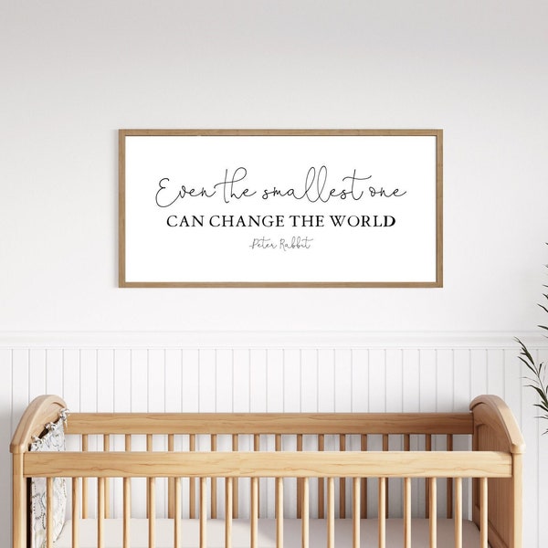 Kids Room Wall Decor, Even The Smallest One Can Change The World- sign, Nursery Room Decor, Wood Signs for kids room