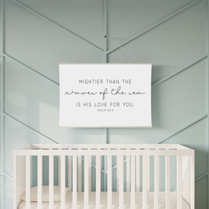 Mightier Than The Waves Sign, Nursery Wall Decor, Christian Nursery Wall Art, Hanging Wall Canvas Sign, Psalm 93:4