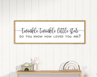 Twinkle Twinkle Little Star Sign, Nursery Sign, Baby Room Wall Art, Baby Room Decor, Do You Know How Loved You Are, Baby Shower Gift