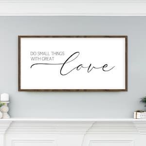 Do small things with great love sign, inspirational signs, home decor signs, living room wall decor, wood signs for home,Mother Teresa quote