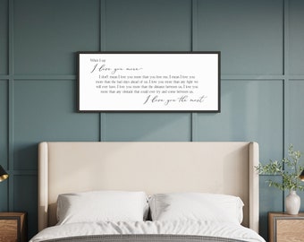 Master Bedroom Sign, Bedroom Wall Decor Over The Bed, I love you more I love you the most sign, Bedroom Signs, Wood Signs, Bedroom Wall Art