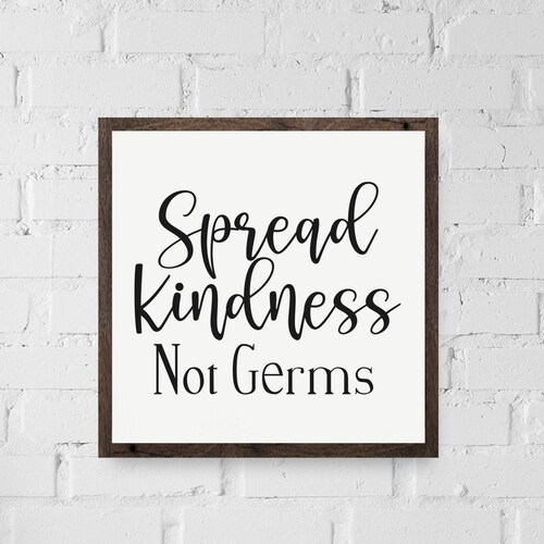 Spread Kindness Not Germs Sign Bathroom Signs Sign for Guest Etsy