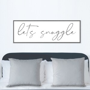 let's snuggle sign, bedroom decor, sign for above bed, master bedroom wall decor, wood framed sign, sign for bedroom, bedroom wall art