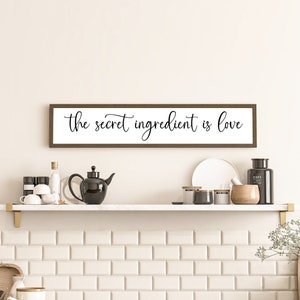 The Secret Ingredient Is Love | Kitchen Signs | Kitchen Wall Decor | Kitchen Decor | Farmhouse Kitchen | Wood Framed Sign | Farmhouse Sign