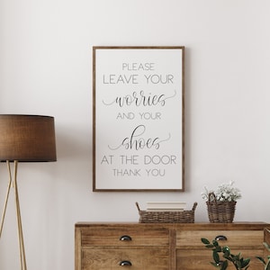 Entryway Wall Decor, Please Leave Your Worries And Shoes At The Door, Wood Sign Wall Decor, Entryway Sign, Please Remove Your Shoes Sign