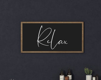 Relax Bathroom Sign-Bathroom Wall Decor-Bathroom Wall Art-Bathroom Decor-Farmhouse Bathroom-Wood Framed Signs-Bathtub Sign-Spa Decor