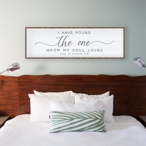 Bedroom wall decor, I have found the one whom my sould loves sign, bedroom wall decor over the bed, bedroom wall art, master bedroom signs