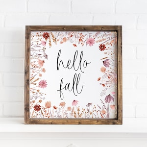hola cartel de otoño con flores, arte de pared enmarcado floral, decoración de otoño, decoración de la pared del hogar para el otoño, arte de pared botánico estacional, cartel enmarcado de madera