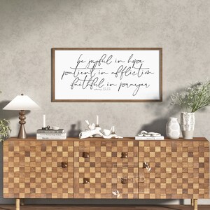 Bible Verse Wall Art | Christian Wall Decor | Romans 12 12 | Scripture Sign | Scripture Wall Art | Scripture Sign | Living Room Wall Decor