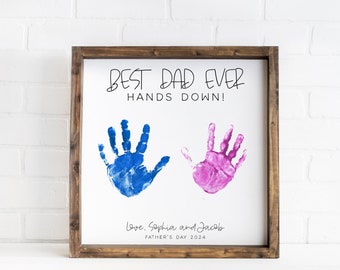 DIY handprint sign, Personalized gift from kids, Best dad ever hands down sign, DIY fathers day sign, Custom fathers day gift from kids