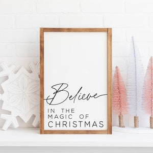 Believe Christmas Wood Sign: Farmhouse Christmas Decor