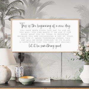 inspirational signs, This is beginning of a new day sign, office wall decor, wood signs, home decor, office signs, motivational wall decor