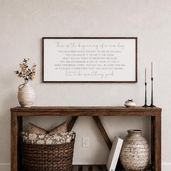 This Is the Beginning of a New Day Wood Sign, Motivational Wall Decor