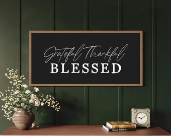 grateful thankful blessed sign, living room wall decor, sign for dining room, wood framed signs, home wall decor