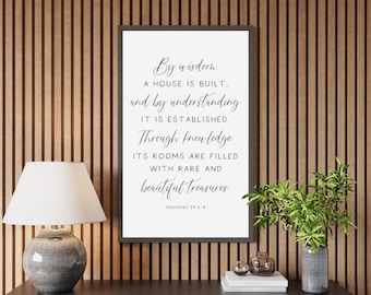 By Wisdom A House is Built sign, Proverbs 24:3-4, Scripture sign, bible verse wall art, Christian wall decor, wood signs, living room decor