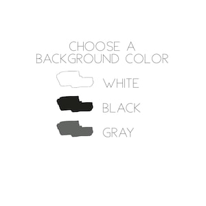 May include: White background with the text "CHOOSE A BACKGROUND COLOR". Below the text are three color options: white, black, and gray, each with a corresponding shape and color swatch.