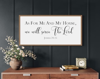As For Me And My House We Will Serve The Lord Joshua 24:15 | Scripture Signs | Home Wall Decor | Sign For Home | Christian Gifts
