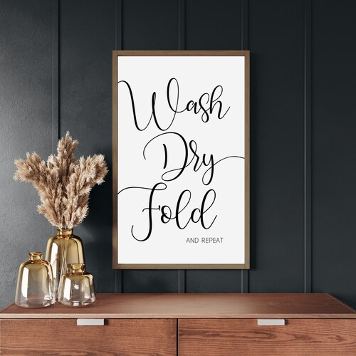 Wash Dry Fold Repeat Sign: Farmhouse Laundry Room Wood Decor