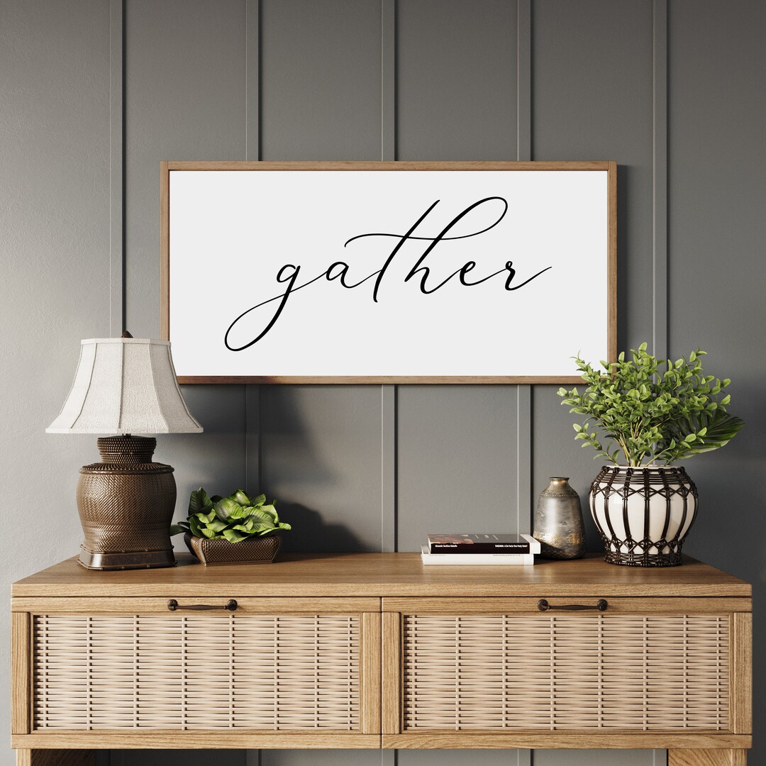 Gather Sign Farmhouse Wall Decor Living Room Signs Dining Room Decor gather-sign-farmhouse-wall-decor-living-room-signs-dining-room-decor