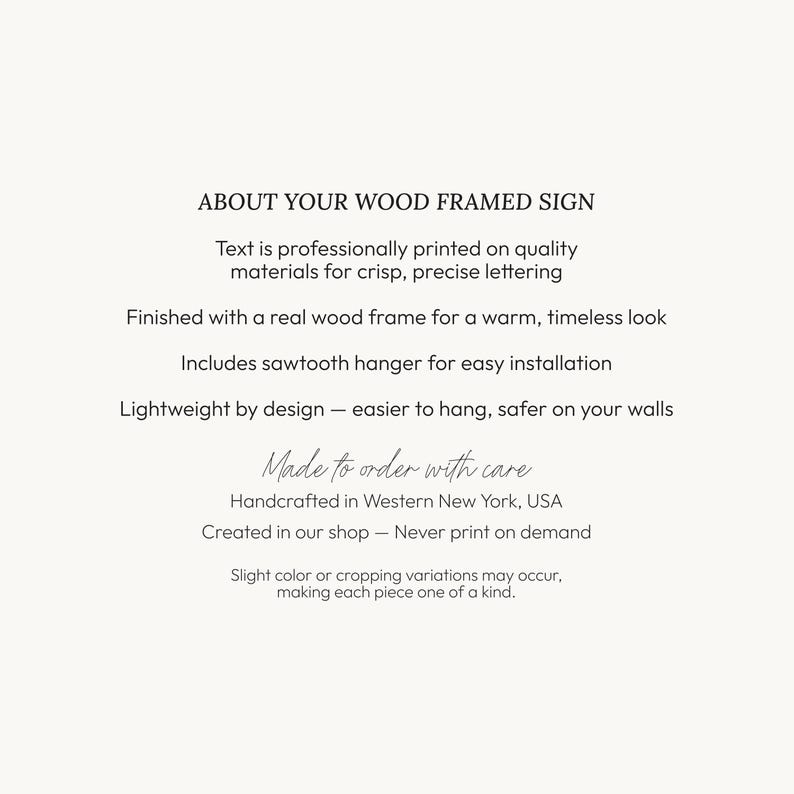 Peut inclure: Texte concernant un panneau en bois encadr&eacute;, imprim&eacute; professionnellement sur des mat&eacute;riaux de qualit&eacute;. Comprend un cadre en bois v&eacute;ritable, un crochet en dents de scie et est l&eacute;ger. Fabriqu&eacute; &agrave; la main &agrave; Western New York, USA.