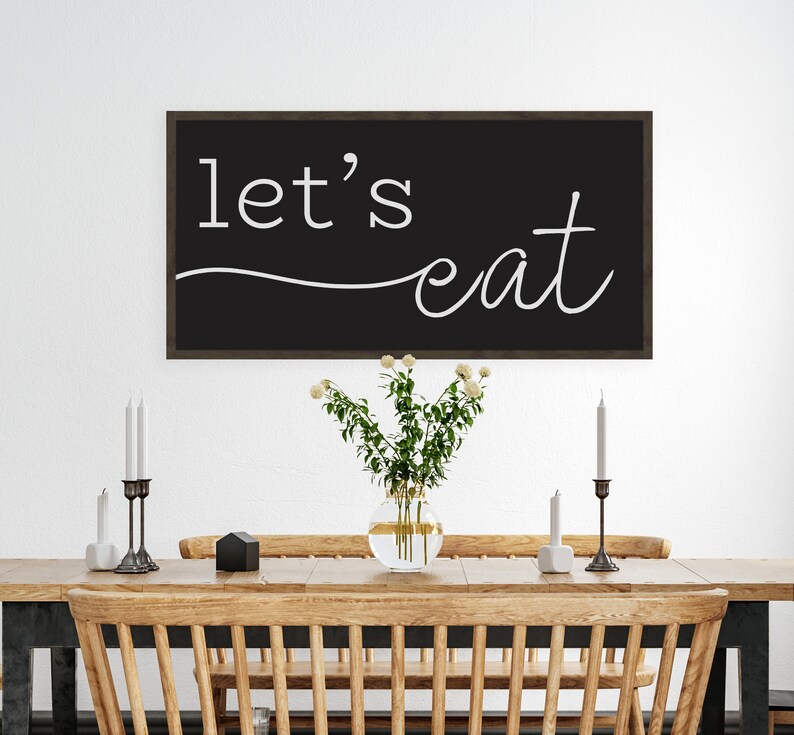 Let's Eat Sign Kitchen Signs Kitchen Decor Eat Wall Etsy