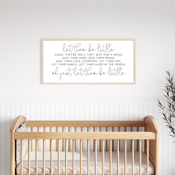 Let Them Be Little Sign-Baby Room Decor-Nursery Wall Decor-Wood Framed Sign-Nursery Wall Art-Sign For Kids Room