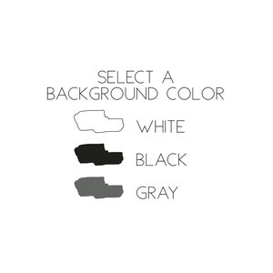Pu&ograve; includere: Una visualizzazione grafica con il testo SELECT A BACKGROUND COLOR in alto. Sotto ci sono tre campioni orizzontali con le relative etichette: una forma con contorno bianco etichettata WHITE, una forma nera solida BLACK e una forma grigia solida GRAY.