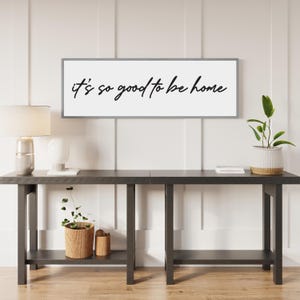 Its So Good To Be Home Sign | Welcome Home Sign | Lets Stay Home | Living Room Sign | Housewarming Gift | Wall Art | Wood Sign | Farmhouse
